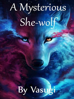 A Mysterious She-wolf