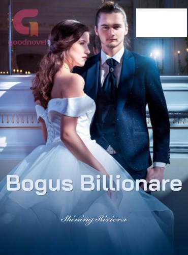 Bogus Billionaire ( Shining Riviera )