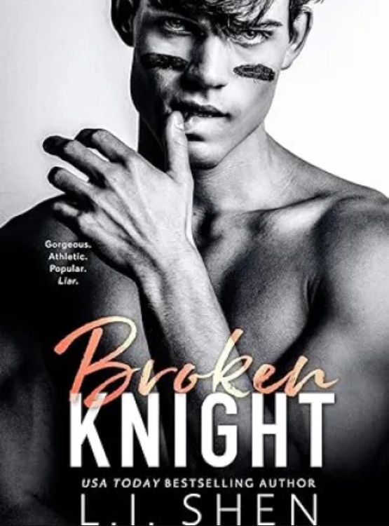 Broken Knight (All Saints High Book 2)