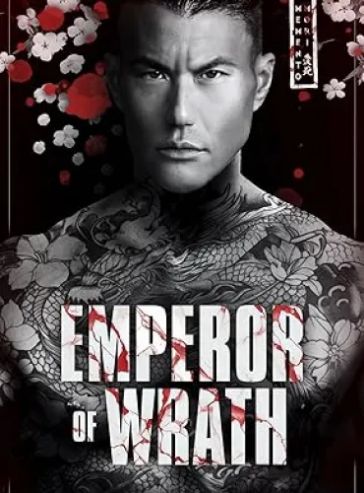 Emperor of Wrath: A Dark Mafia Enemies To Lovers Romance