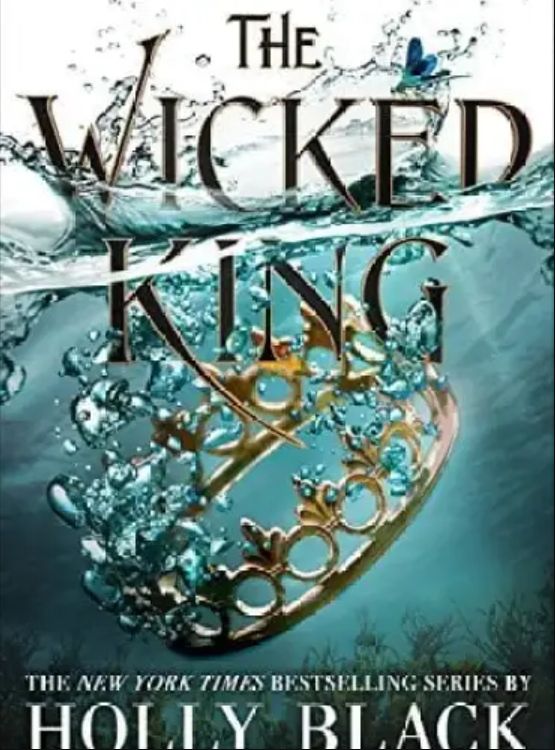 The Wicked King (The Folk of the Air Book 2)