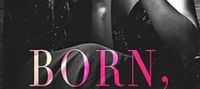 Born, Darkly (Darkly, Madly Duet Book 1)