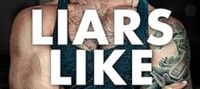 Liars Like Us (Morally Gray Book 1)