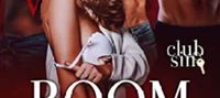 Room One: Club Sin: A Forbidden Second Chance Reverse Harem Romance